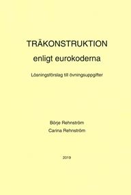 Lösningsförslag. Träkonstruktion enl eurokoderna 2019