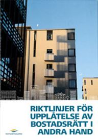 Riktlinjer för upplåtelse av bostadsrätt i andra hand
