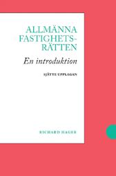 Allmänna fastighetsrätten. En introduktion. Utg 6