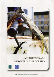 Miljöbyggnad i renoveringsprocessen