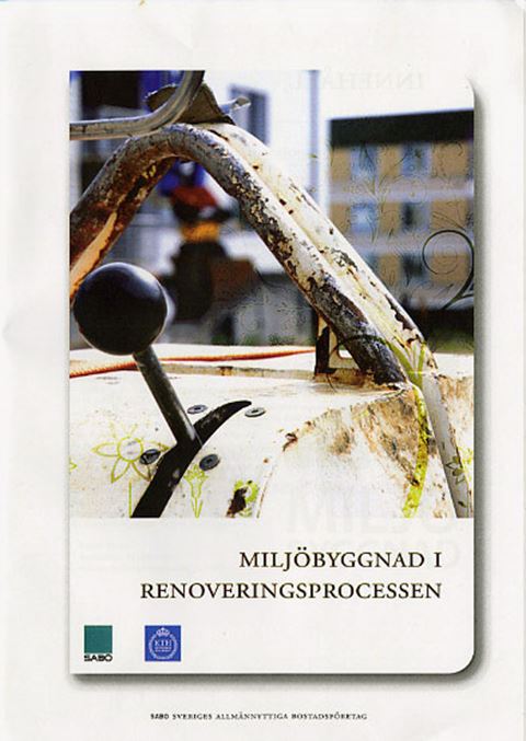 Miljöbyggnad i renoveringsprocessen