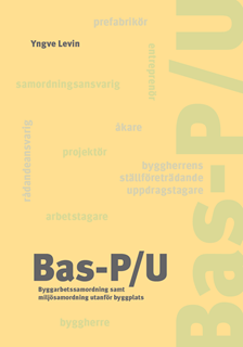 E-BOK Bas-P/U Byggarbetsmiljösamordning