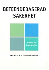 E-BOK Beteendebaserad säkerhet. Handbok för byggbranschen