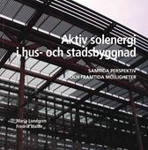 Aktiv solenergi i hus- och stadsbyggnad