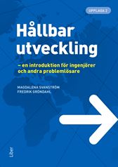 Hållbar utveckling - en introduktion för ingenjörer och andra problemlösare