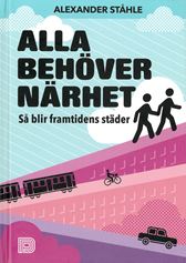 Alla behöver närhet