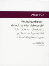 Medborgardialog - demokrati eller dekoration?