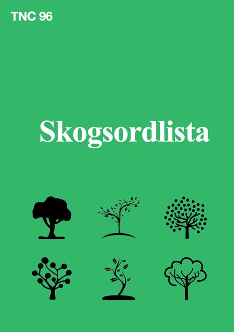 Skogsordlista. TNC 96