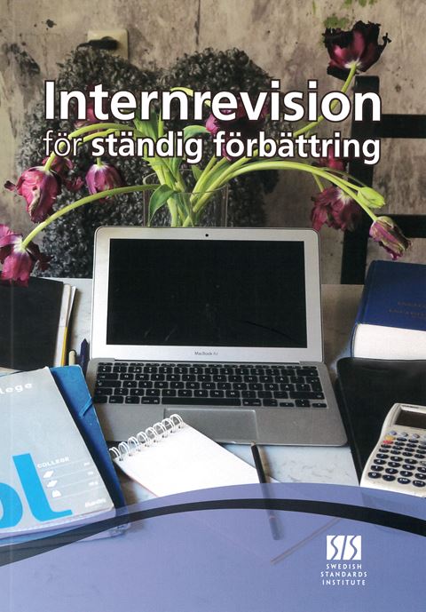Internrevision för ständig förbättring. SIS HB 320 Utg 3