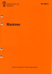 AFS 2008:3 Maskiner