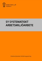 AFS 2001:1 Systematiskt arbetsmiljöarbete