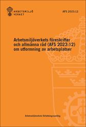 AFS 2023:12 Utformning av arbetsplatser