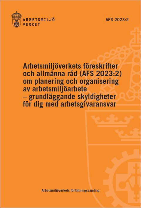 AFS 2023:2 Planering och organisering av arbetsmiljöarbete