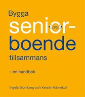 E-BOK Bygga seniorboende tillsammans