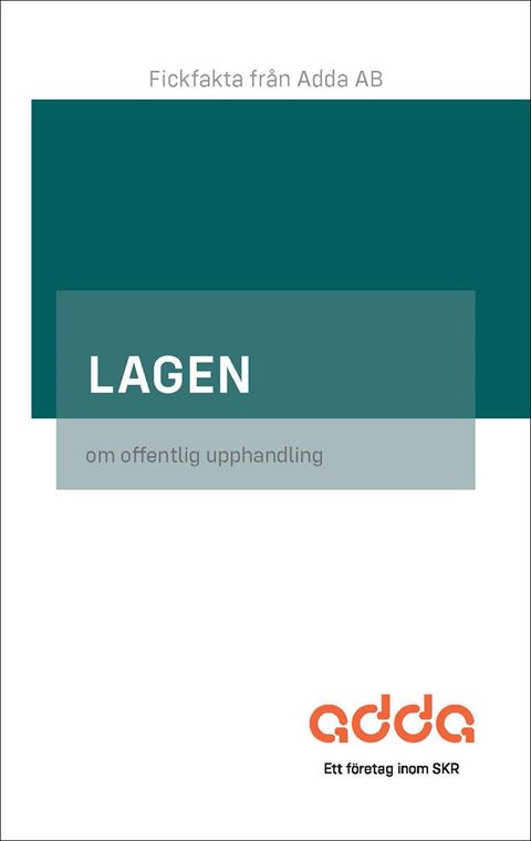 Lagen om offentlig upphandling. Fickfakta 2024