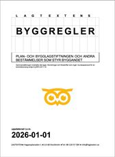 Lagtextens Byggregler 2026-01-01
