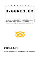 Lagtextens Byggregler 2026-08-01