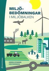 Miljöbedömningar i miljöbalken