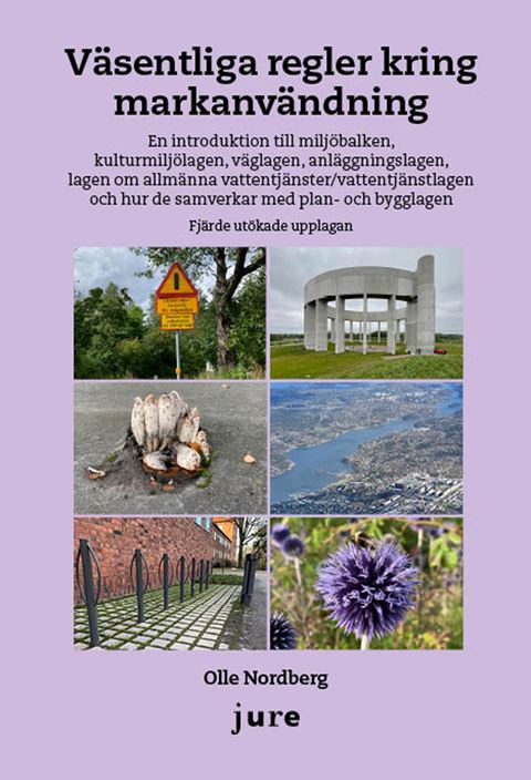 Väsentliga regler kring markanvändning. Utg 4