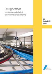 Fastighetsnät - Installation av kabelnät för informationsöverföring