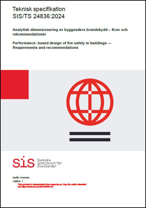 E-BOK SIS/TS 24836:2024 Analytisk dimensionering av byggnaders brandskydd - Krav