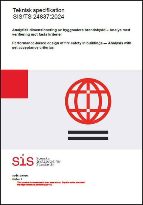 E-BOK SIS/TS 24837:2024 Analytisk dimensionering av byggnaders brandskydd - Analys