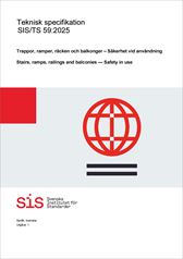 E-BOK SIS/TS 59:2025 Trappor, ramper, räcken och balkonger - Säkerhet vid användning