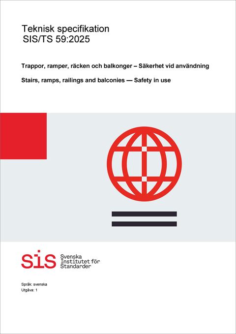 E-BOK SIS/TS 59:2025 Trappor, ramper, räcken och balkonger - Säkerhet vid användning