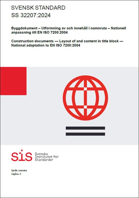 E-BOK SS 32207:2024 Byggdokument - Utformning av och innehåll i namnruta