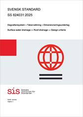 E-BOK SS 824031:2025 Dagvattensystem - Takavvattning - Dimensioneringsunderlag