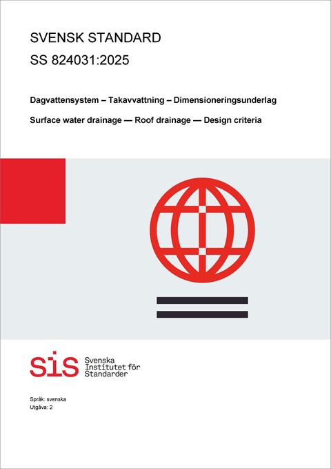 E-BOK SS 824031:2025 Dagvattensystem - Takavvattning - Dimensioneringsunderlag