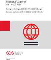 SS 137003:2021 Betong - Användning av SS-EN 206:2013 + A2:2021 i Sverige