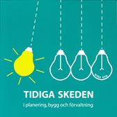 Tidiga skeden i planering, bygg o förvaltning