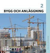 Bygg och anläggning 2