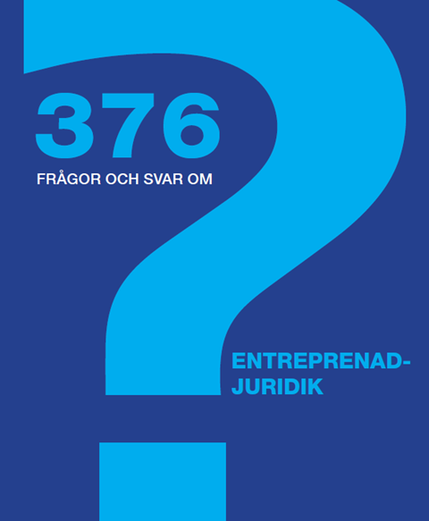 E-BOK 376 frågor och svar om entreprenadjuridik