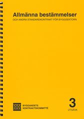 Allmänna bestämmelser och andra standardkontrakt. Utg 3