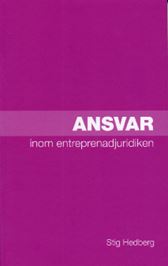 Ansvar inom entreprenadjuridiken