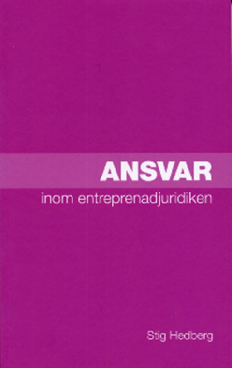 E-BOK Ansvar inom entreprenadjuridiken