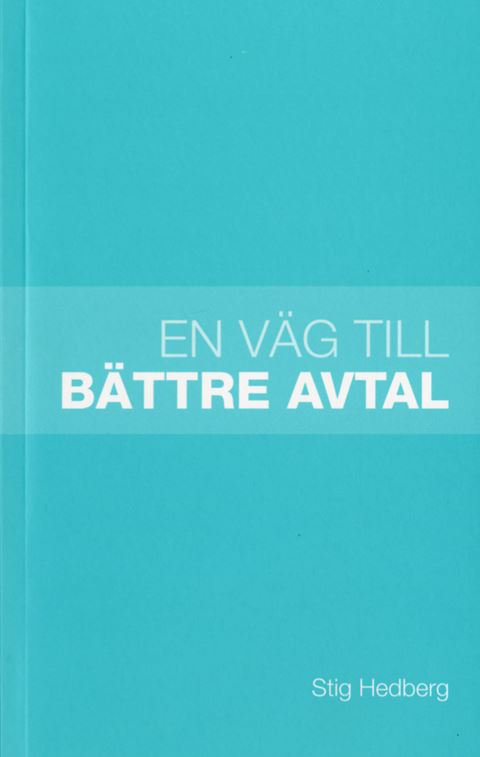 En väg till bättre avtal