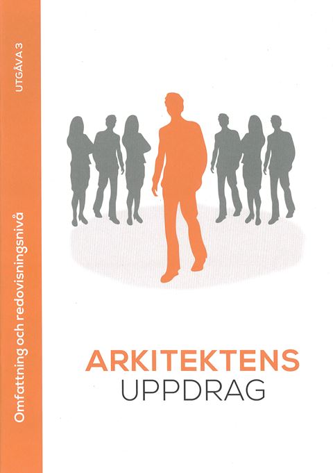Arkitektens uppdrag. Utg 3