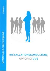 E-BOK Installationskonsultens uppdrag VVS. Utg 2