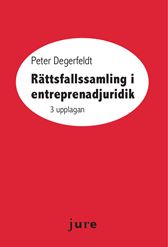 Rättsfallssamling i entreprenadjuridik. Utg 3