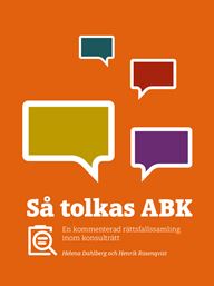 Så tolkas ABK