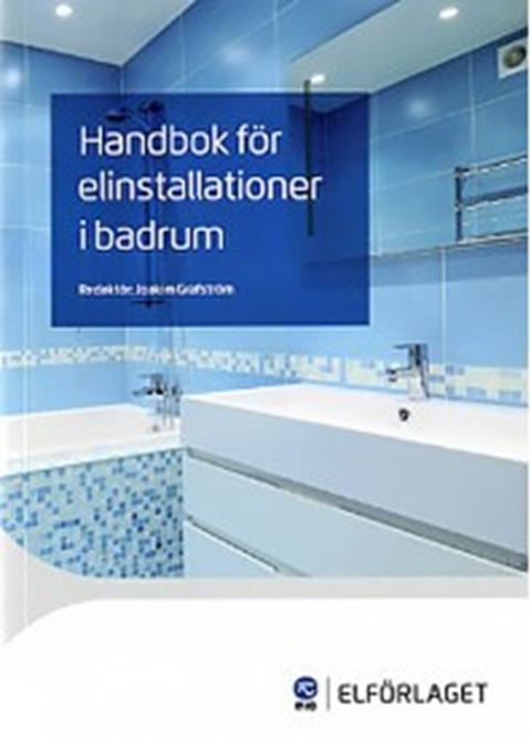 E-BOK Handbok för elinstallationer i badrum