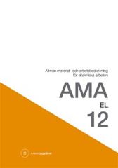 E-BOK AMA EL 12. Allmän material- och arbetsbeskrivning för eltekniska arbeten